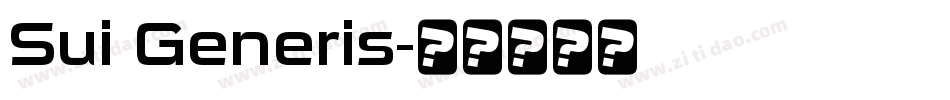 Sui Generis字体转换